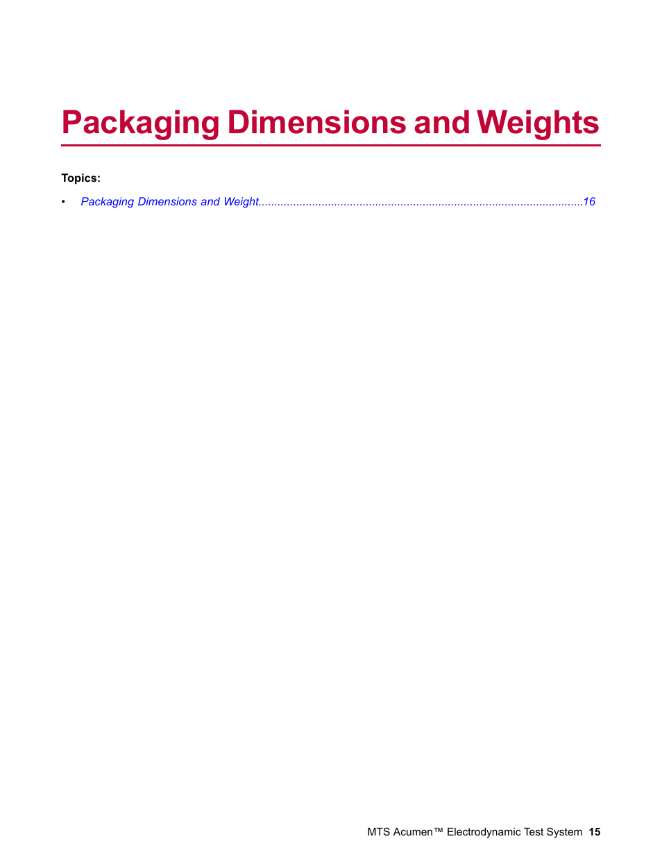 Packaging dimensions and weights | MTS Acumen Electrodynamic Lift and Move Guide User Manual | Page 15 / 26