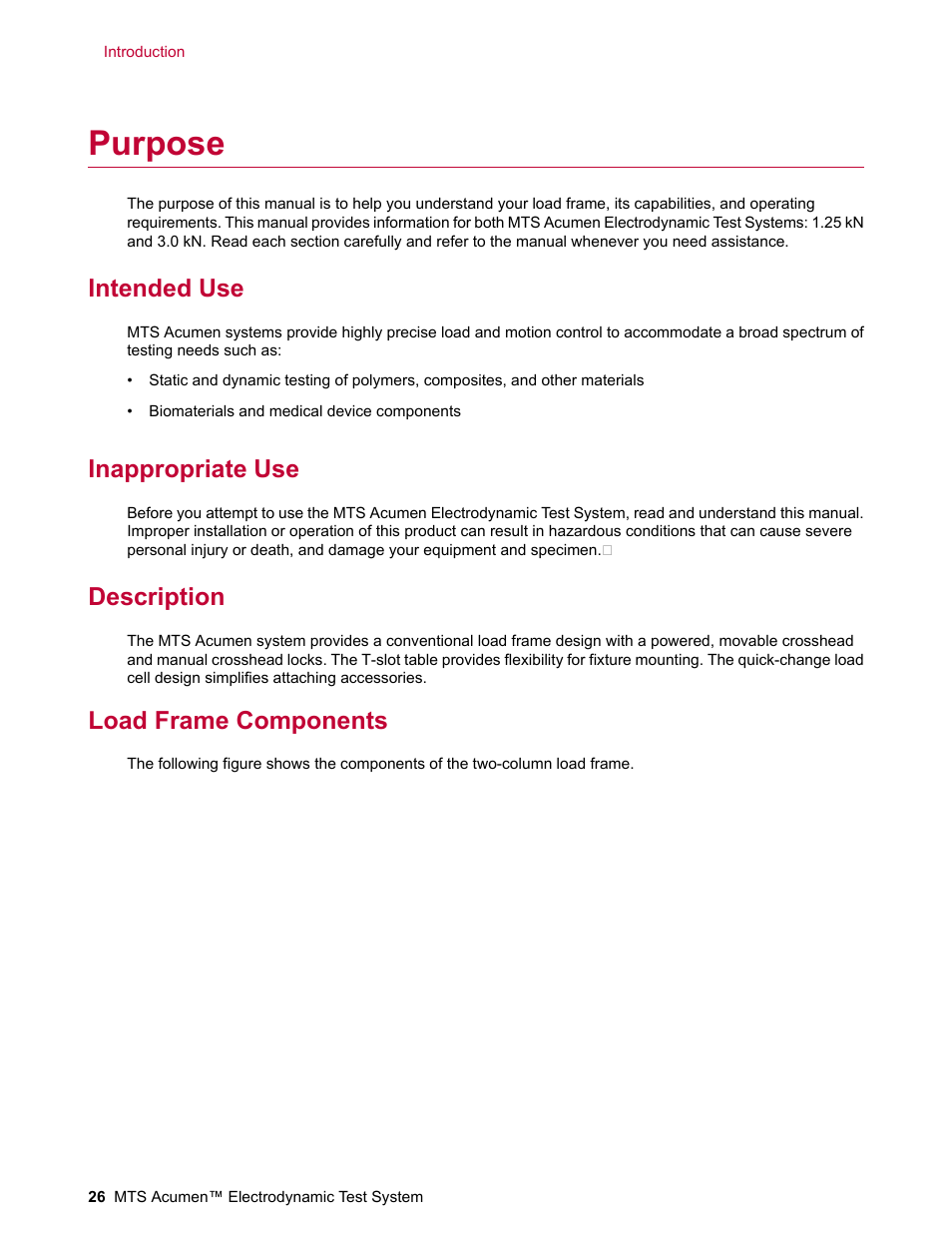Purpose, Intended use, Inappropriate use | Description, Load frame components | MTS Acumen Electrodynamic Test System Load Frame User Guide User Manual | Page 26 / 74