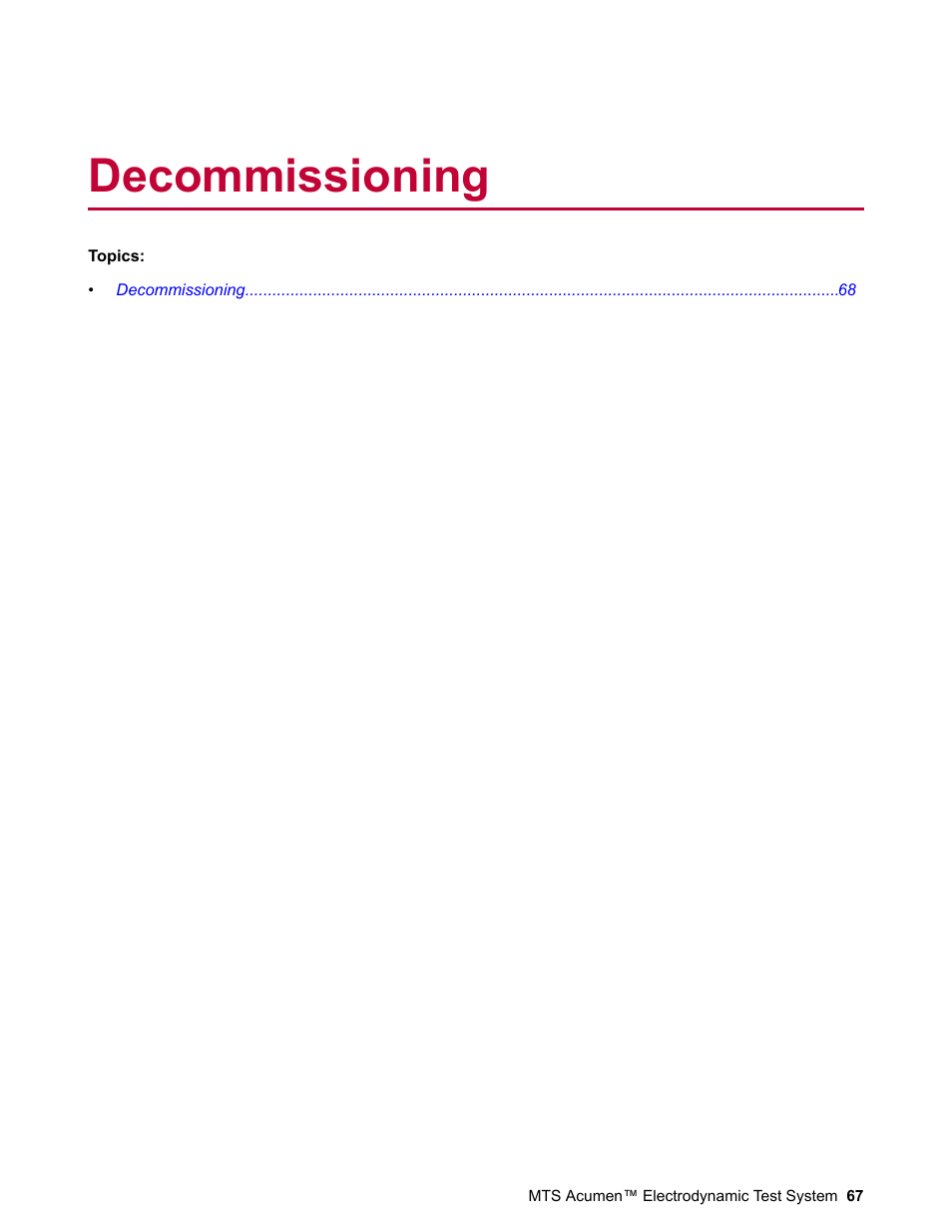 Decommissioning | MTS Acumen Electrodynamic Test System Load Frame User Guide User Manual | Page 67 / 74