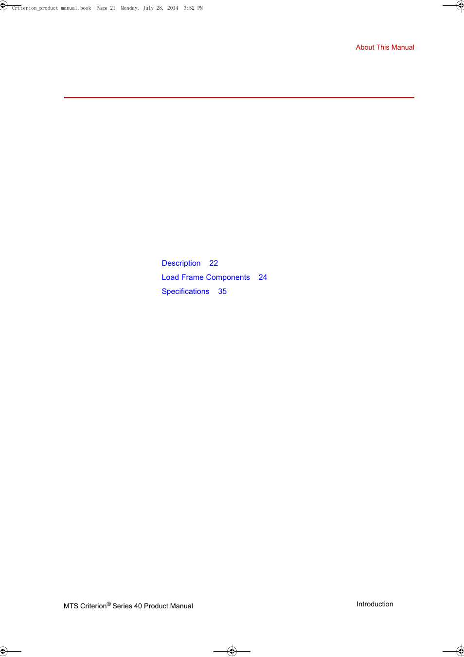 Introduction, About this manual, Inappropriate use | Introduction 21, About this manual 21, Inappropriate use 21 | MTS Criterion 40 - Manual User Manual | Page 21 / 138