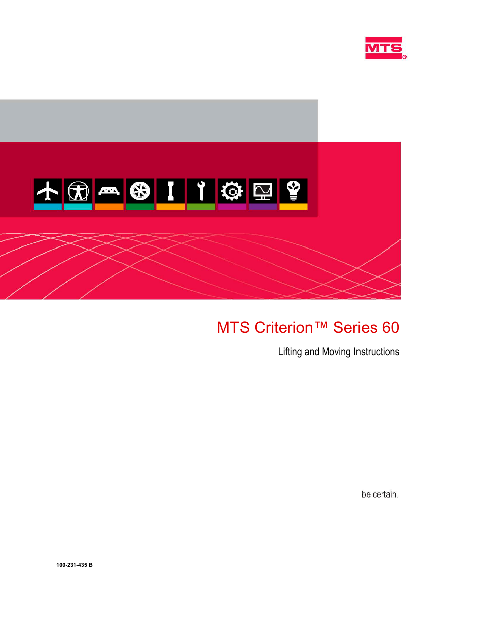 MTS Criterion 60 - Lifting and Moving Instructions User Manual | 15 pages