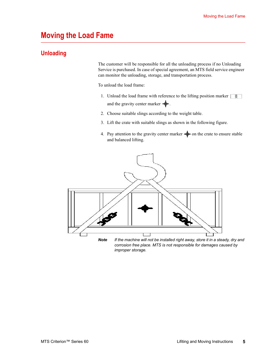 Moving the load fame, Unloading, Moving the load fame 5 | Unloading 5 | MTS Criterion 60 - Lifting and Moving Instructions User Manual | Page 5 / 15