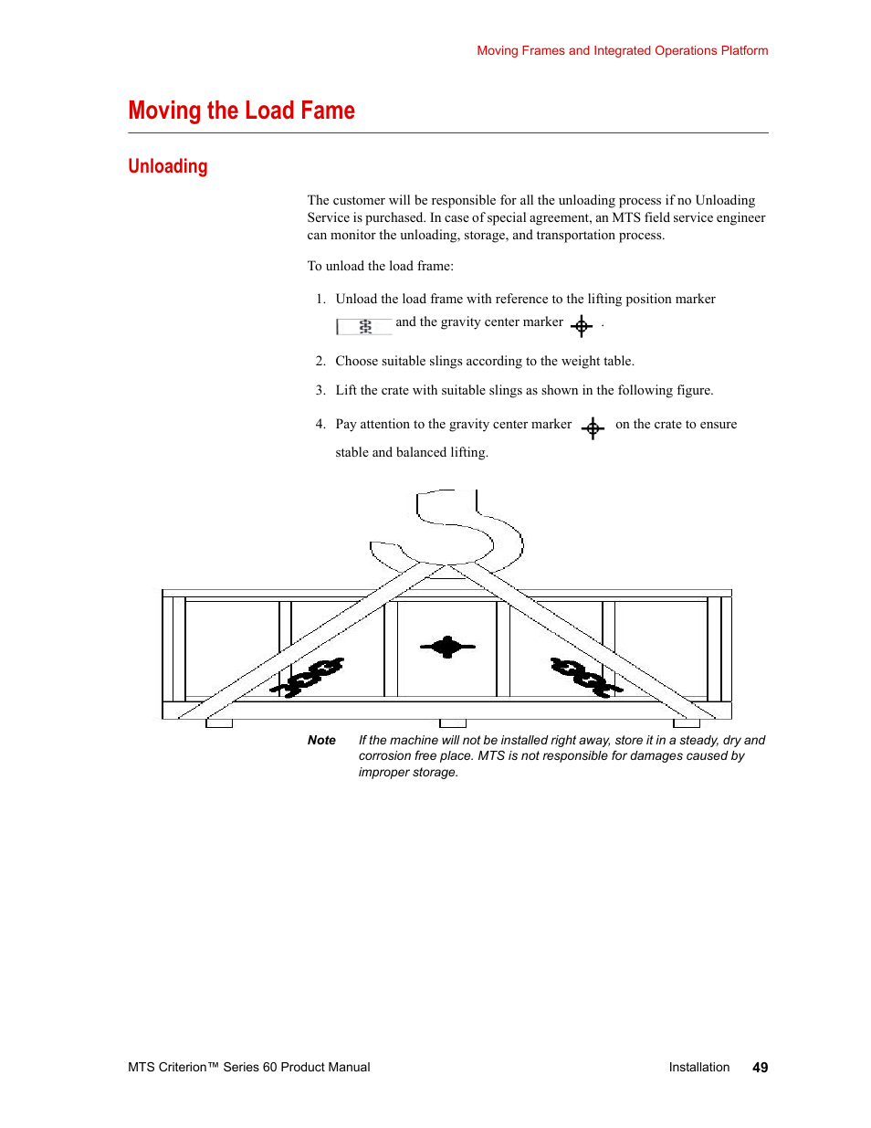 Moving the load fame, Unloading, Moving the load fame 49 | Unloading 49 | MTS Criterion 60 - Manual User Manual | Page 49 / 98