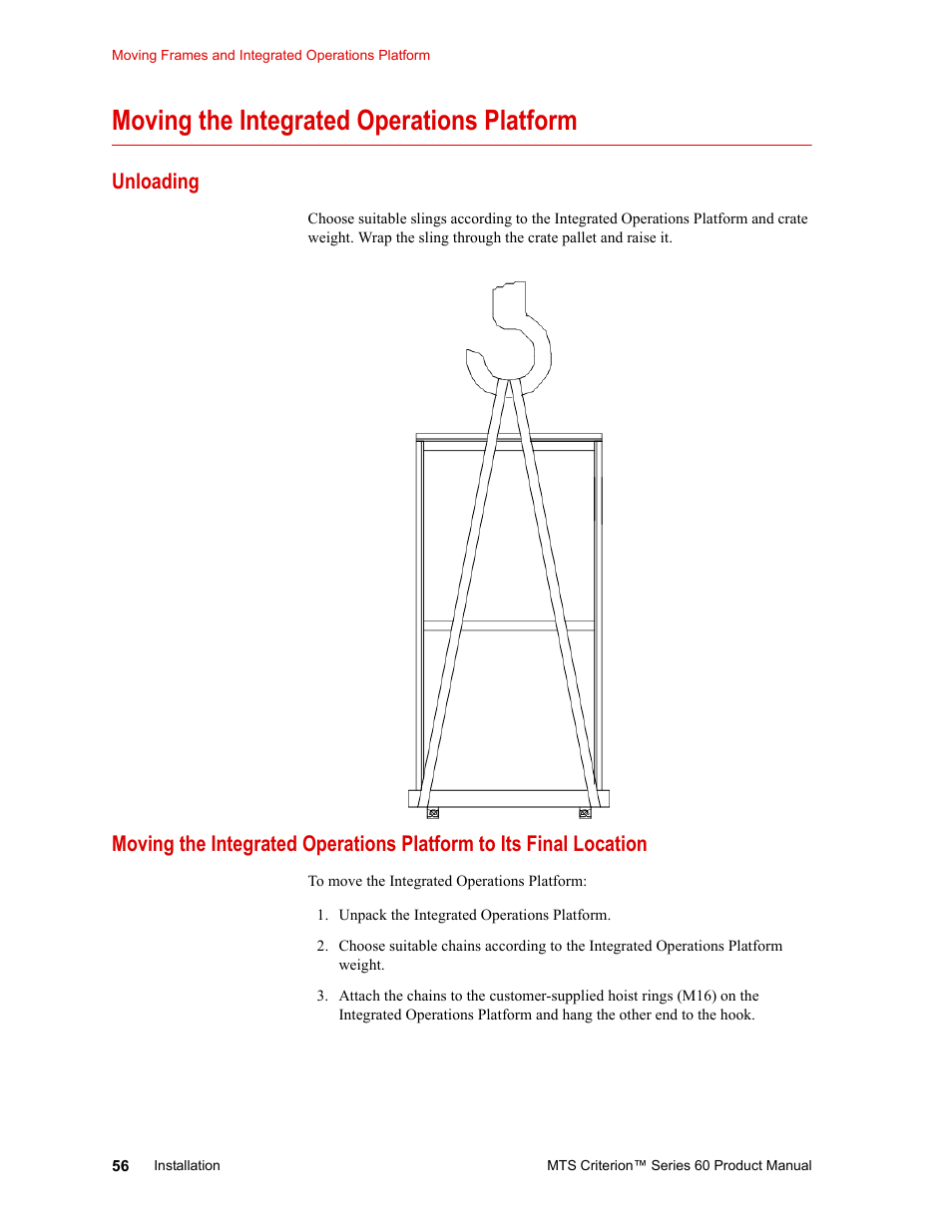 Moving the integrated operations platform, Unloading, Moving the integrated operations platform 56 | MTS Criterion 60 - Manual User Manual | Page 56 / 98