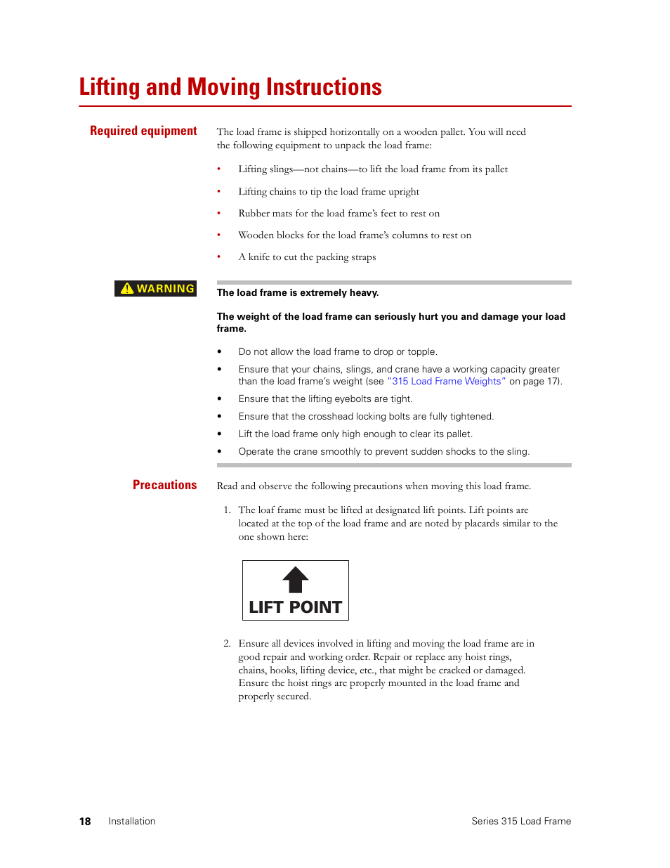 Lifting and moving instructions, Lifting and moving instructions 18, Lift point | MTS Series 315 Load Frame User Manual | Page 18 / 34