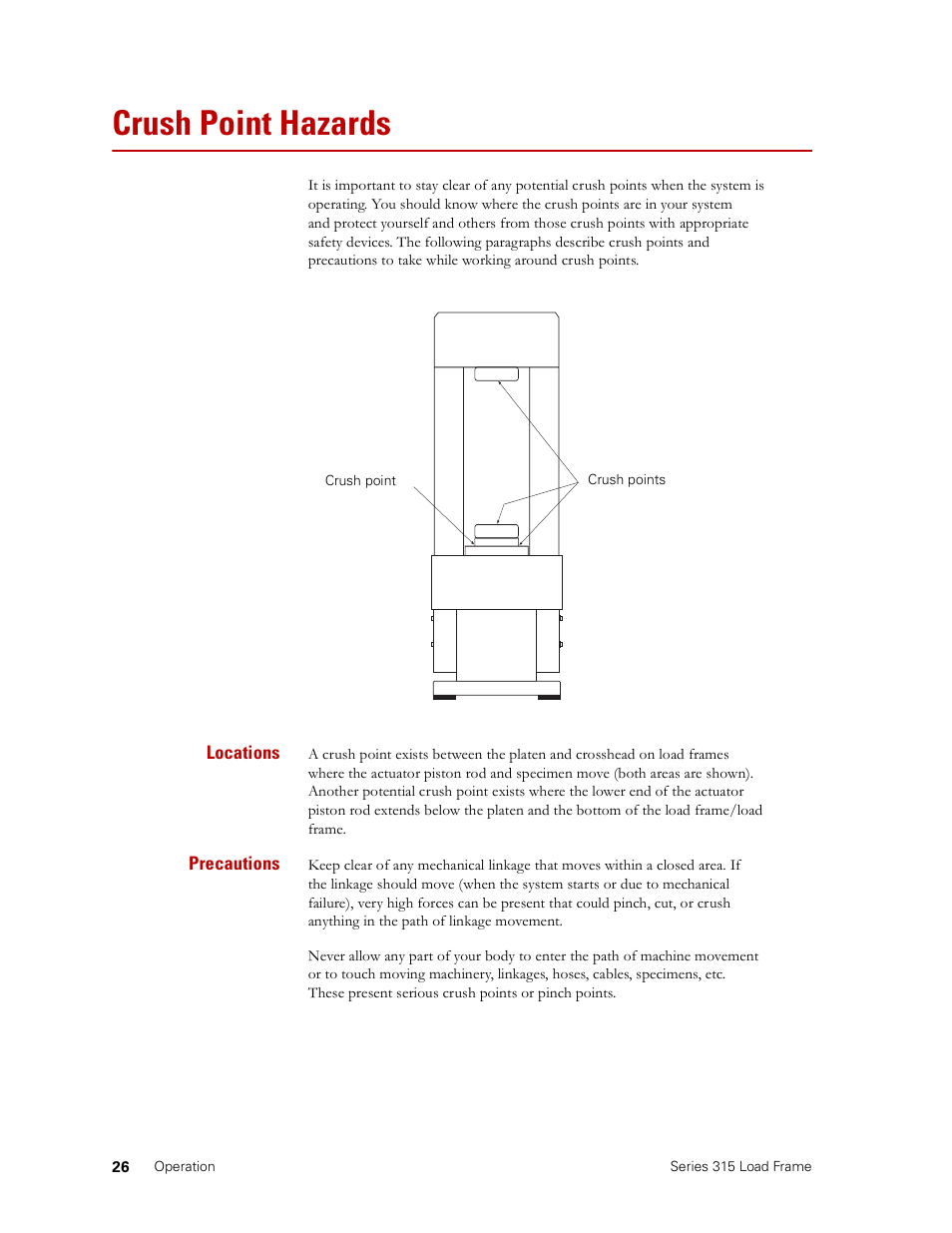Crush point hazards, Crush point hazards 26 | MTS Series 315 Load Frame User Manual | Page 26 / 34