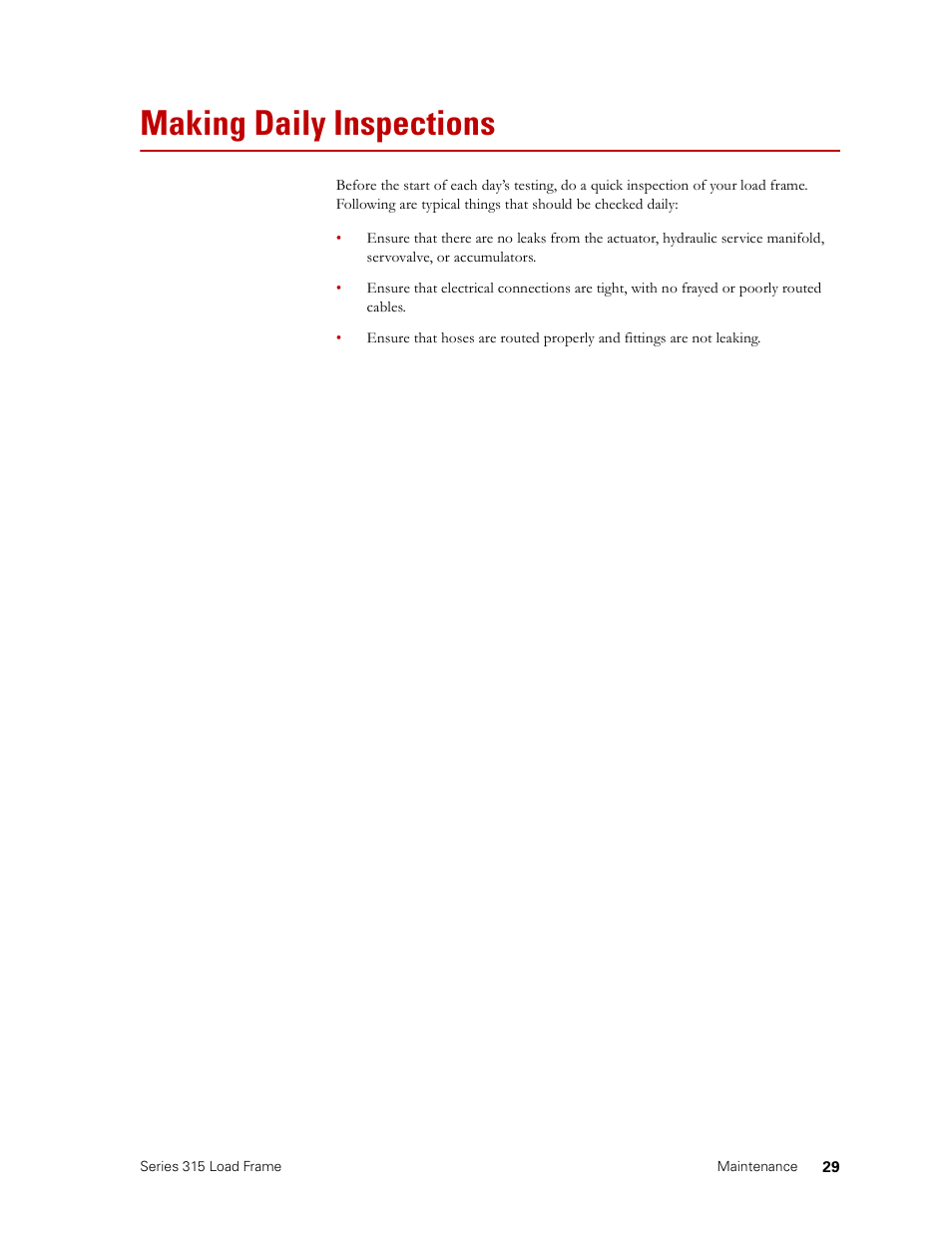 Making daily inspections, Making daily inspections 29 | MTS Series 315 Load Frame User Manual | Page 29 / 34