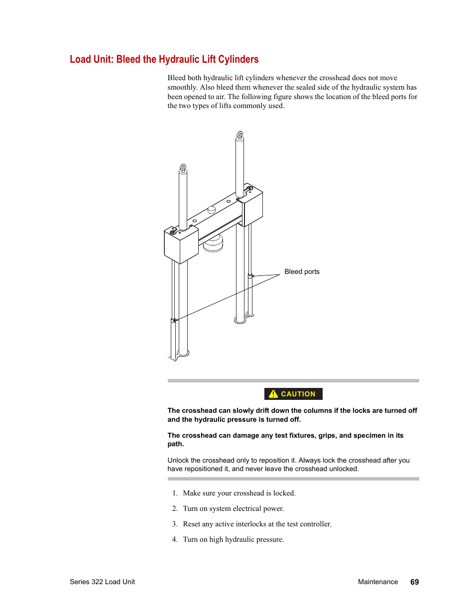 Load unit: bleed the hydraulic lift cylinders, Load unit: bleed the hydraulic lift cylinders 69 | MTS Series 322 Load Frames User Manual | Page 69 / 96