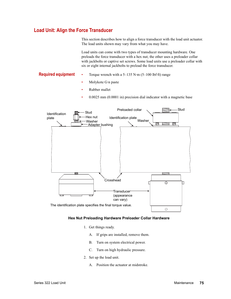 Load unit: align the force transducer, Load unit: align the force transducer 75 | MTS Series 322 Load Frames User Manual | Page 75 / 96