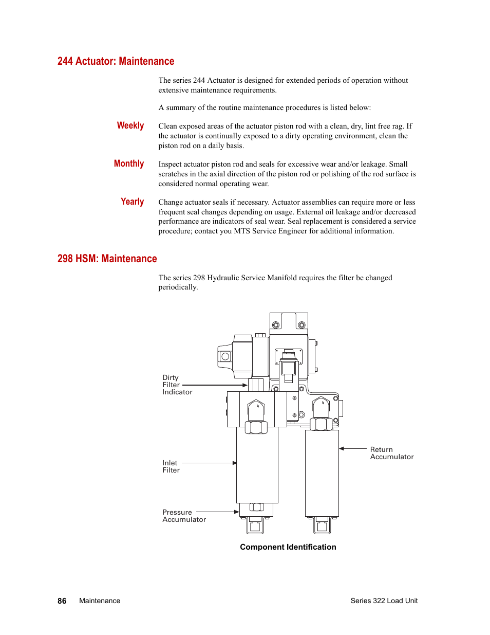 244 actuator: maintenance, 298 hsm: maintenance, 244 actuator: maintenance 86 | 298 hsm: maintenance 86 | MTS Series 322 Load Frames User Manual | Page 86 / 96
