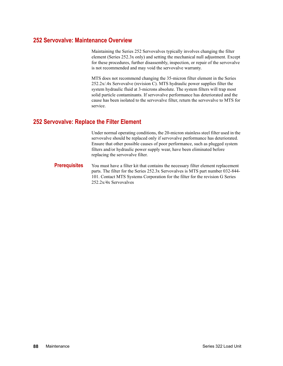 252 servovalve: maintenance overview, 252 servovalve: replace the filter element, 252 servovalve: maintenance overview 88 | 252 servovalve: replace the filter element 88 | MTS Series 322 Load Frames User Manual | Page 88 / 96