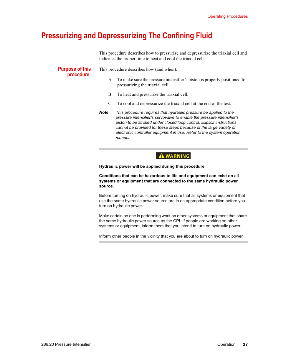 Pressurizing and, Depressurizing the confining fluid | MTS Model 286-20 Confining Pressure Intensifier User Manual | Page 37 / 46