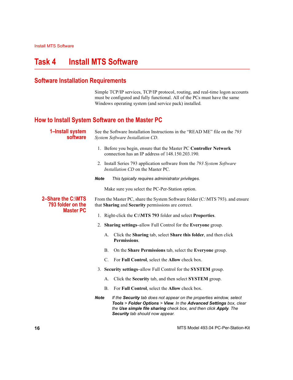 Software installation requirements, How to install system software on the master pc, How to install system software on the master | Task 4 install mts software | MTS Model 493-04 PC-Per-Station Kit User Manual | Page 16 / 24