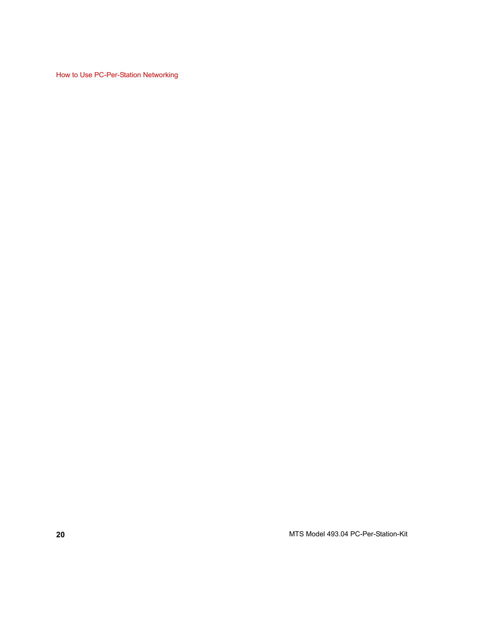MTS Model 493-04 PC-Per-Station Kit User Manual | Page 20 / 24