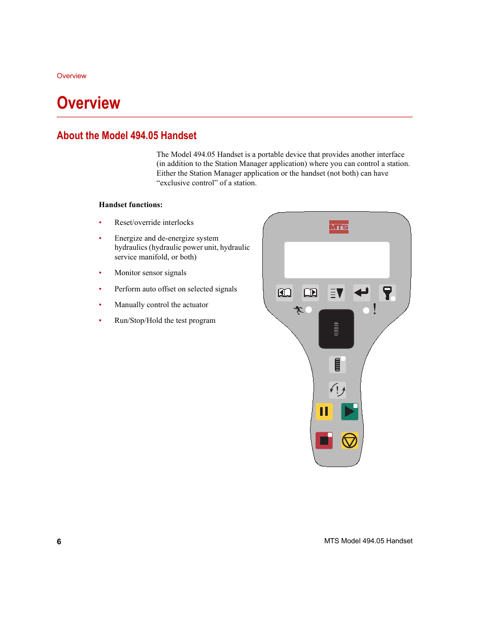 Overview, About the model 494.05 handset, Overview 6 | About the model 494.05 handset 6 | MTS Model 494-05 Handset User Manual | Page 6 / 32
