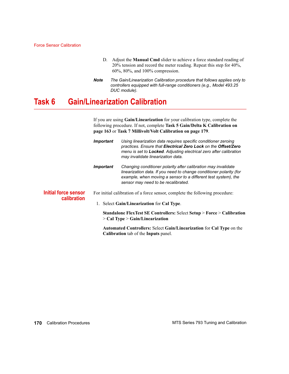 Task 6, “gain/linearization calibration, Task 6 gain/linearization calibration | MTS Series 793 User Manual | Page 170 / 218