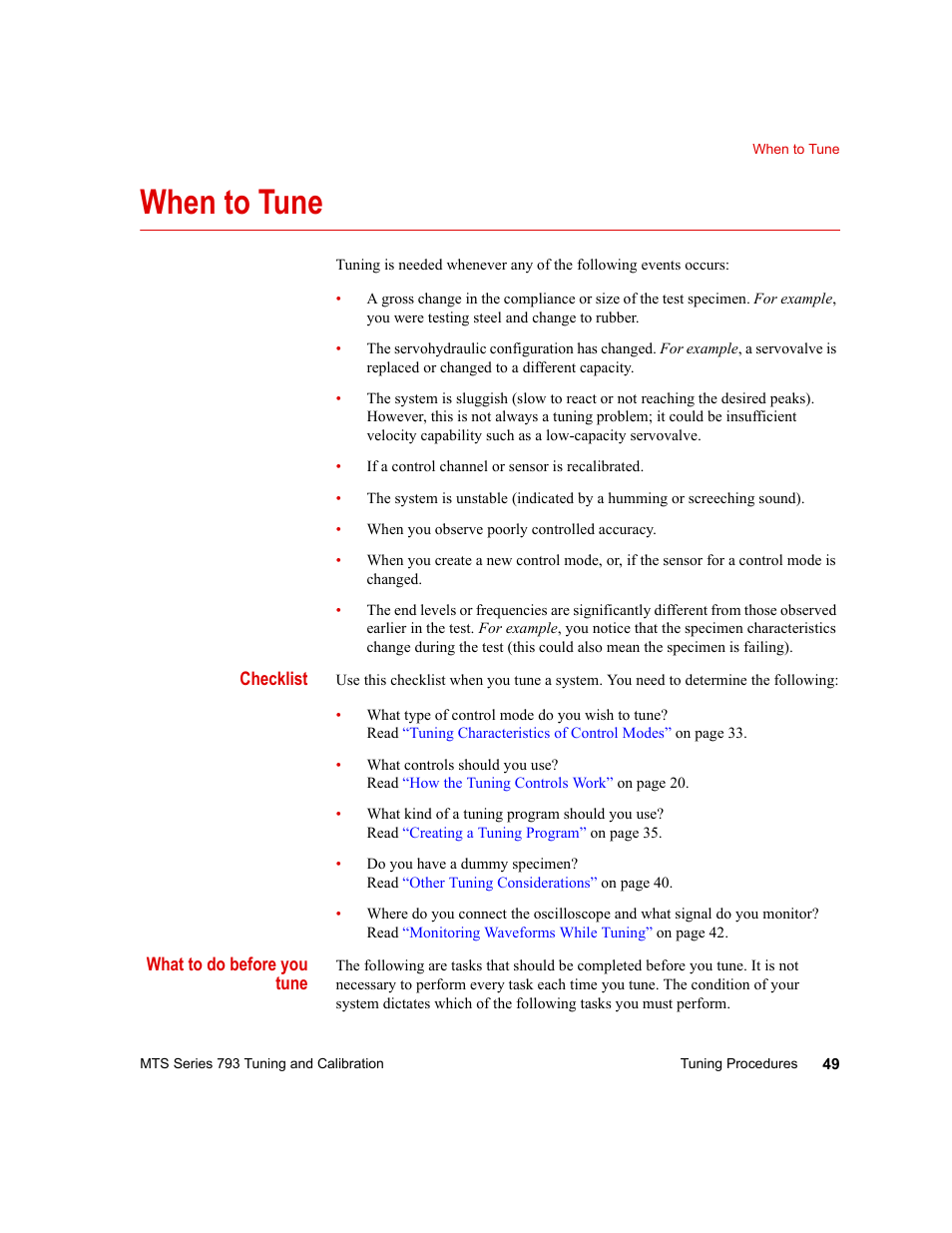 When to tune, When to tune 49 | MTS Series 793 User Manual | Page 49 / 218
