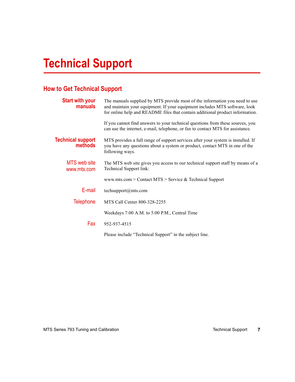Technical support, How to get technical support, Technical support 7 | How to get technical support 7 | MTS Series 793 User Manual | Page 7 / 218