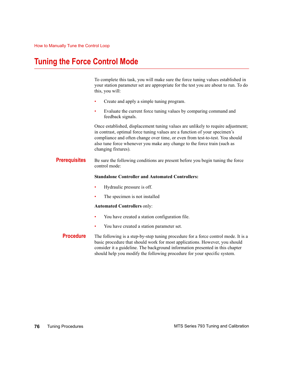 Tuning the force control mode, Tuning the force control mode 76 | MTS Series 793 User Manual | Page 76 / 218