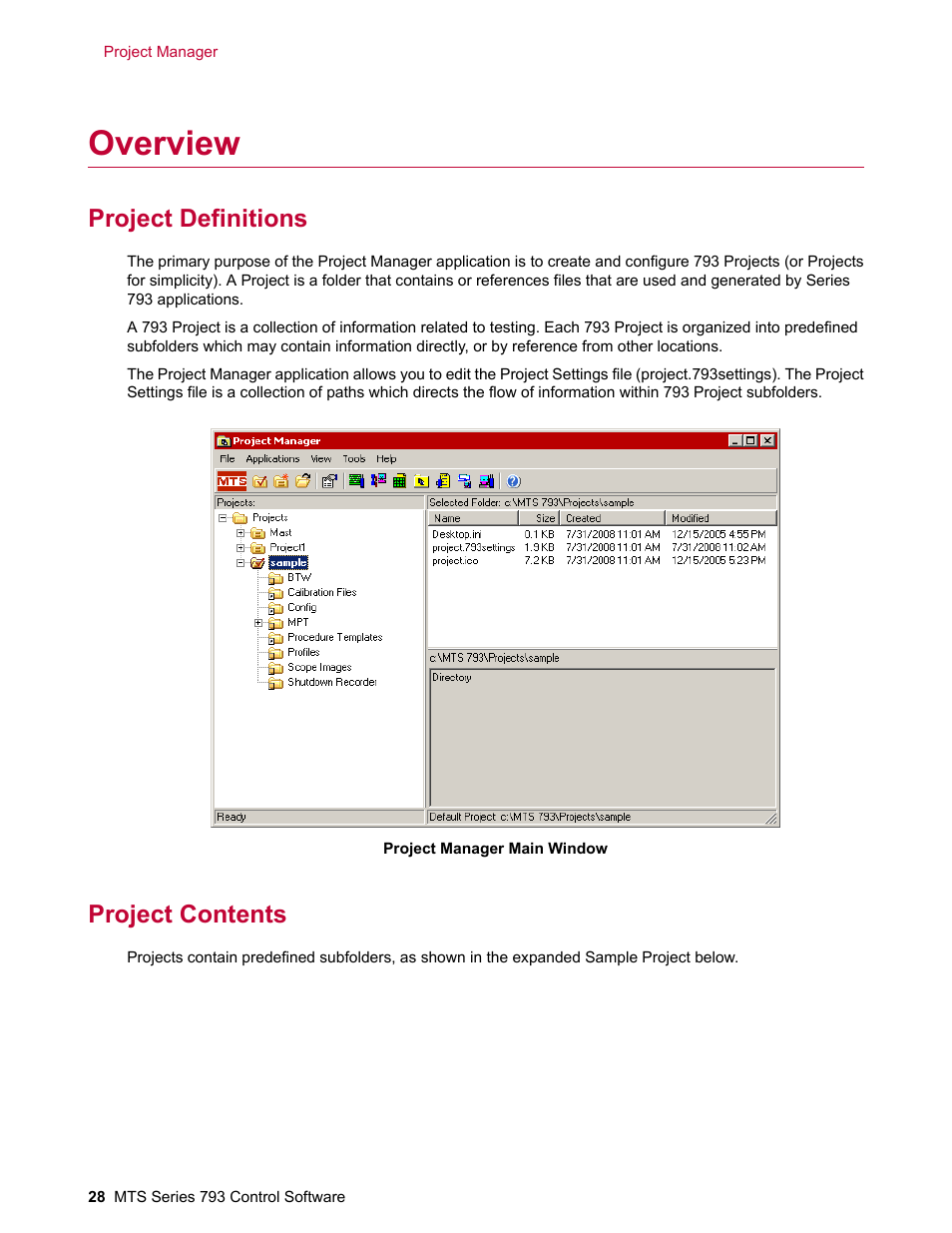 Overview, Project definitions, Project contents | MTS Series 793 User Manual | Page 28 / 490