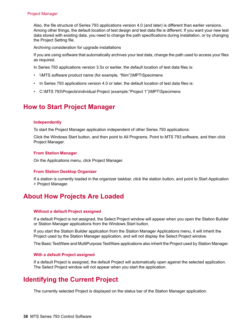 How to start project manager, About how projects are loaded, Identifying the current project | MTS Series 793 User Manual | Page 38 / 490