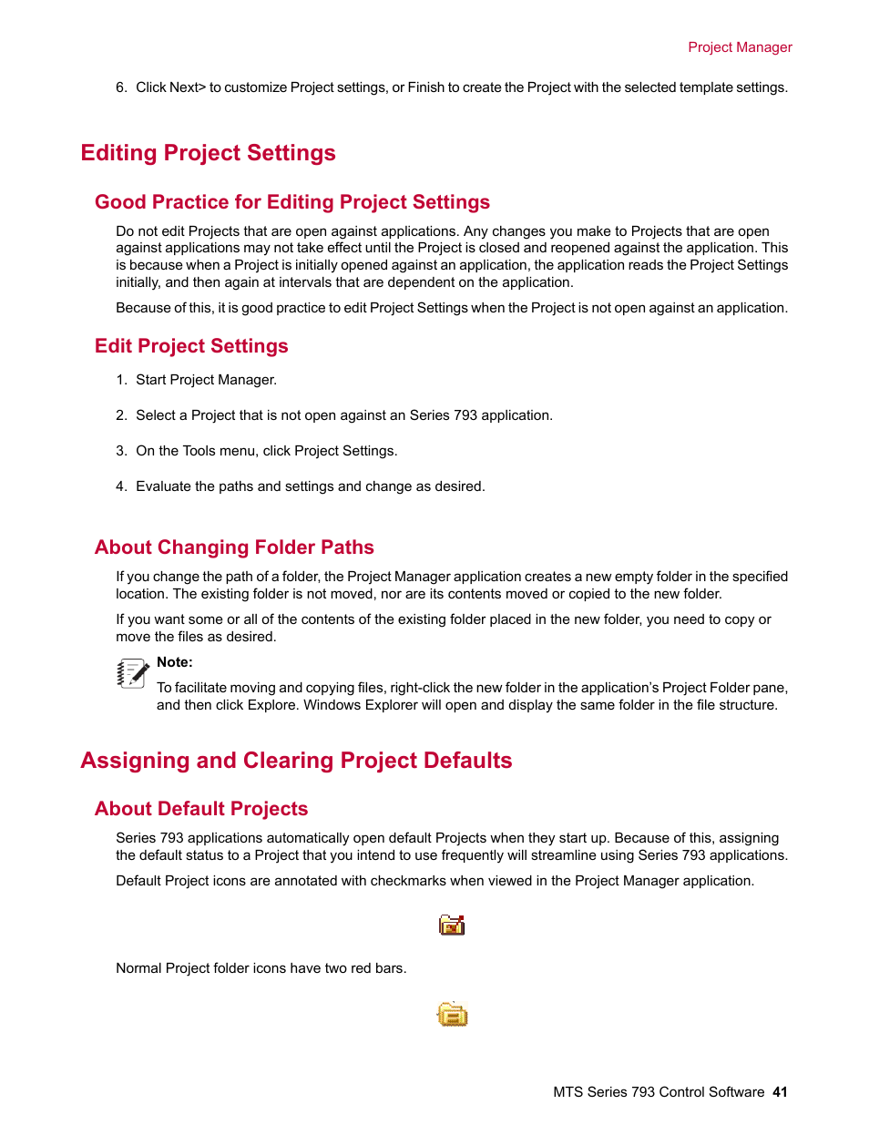 Editing project settings, Good practice for editing project settings, Edit project settings | About changing folder paths, Assigning and clearing project defaults, About default projects | MTS Series 793 User Manual | Page 41 / 490