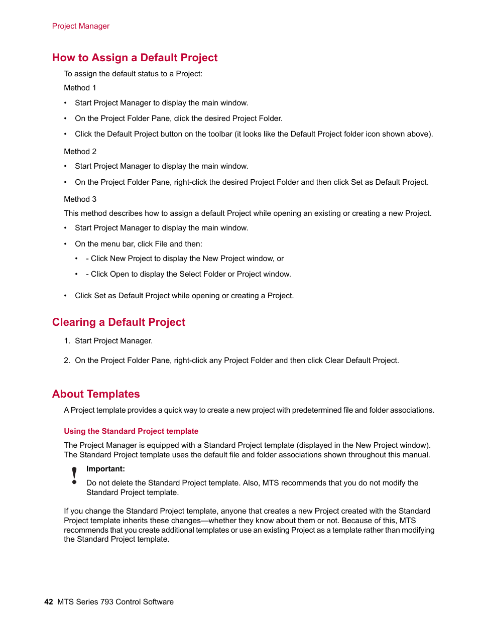 How to assign a default project, Clearing a default project, About templates | MTS Series 793 User Manual | Page 42 / 490