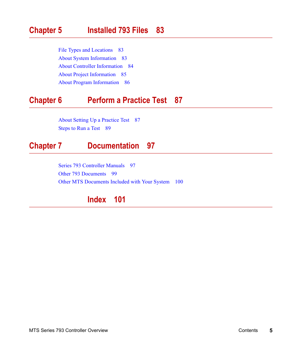 Chapter 6 perform a practice test 87, Chapter 7 documentation 97, Index 101 | MTS Series 793 Controller User Manual | Page 5 / 106