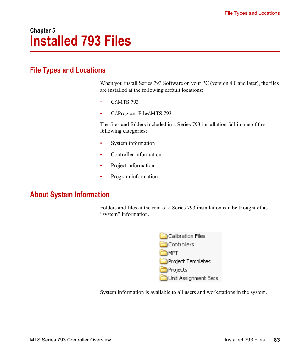 Installed 793 files, File types and locations, About system information | Chapter 5, Installed 793 files 83 | MTS Series 793 Controller User Manual | Page 83 / 106