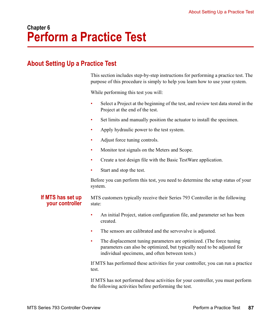 Perform a practice test, About setting up a practice test, Chapter 6 | Perform a practice test 87, About setting up a practice test 87 | MTS Series 793 Controller User Manual | Page 87 / 106