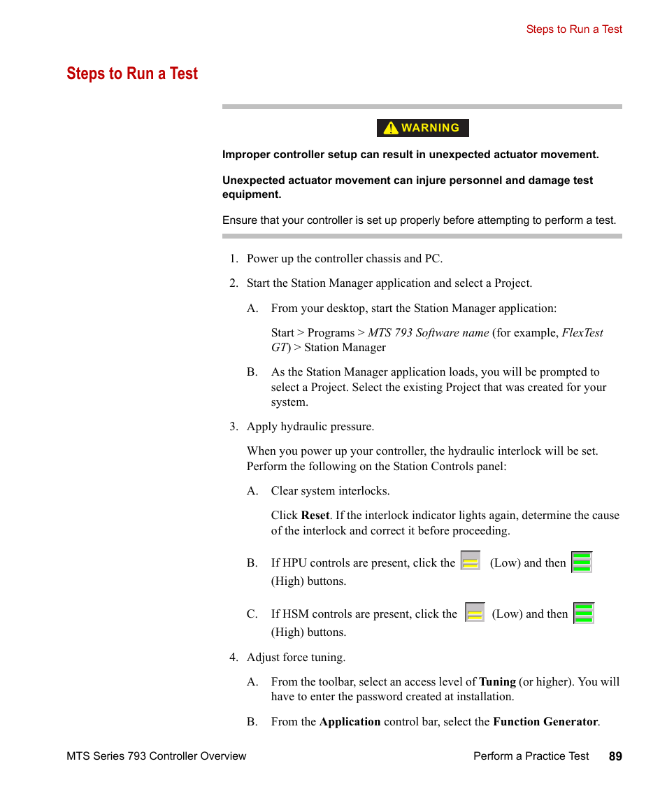 Steps to run a test, Steps to run a test 89 | MTS Series 793 Controller User Manual | Page 89 / 106