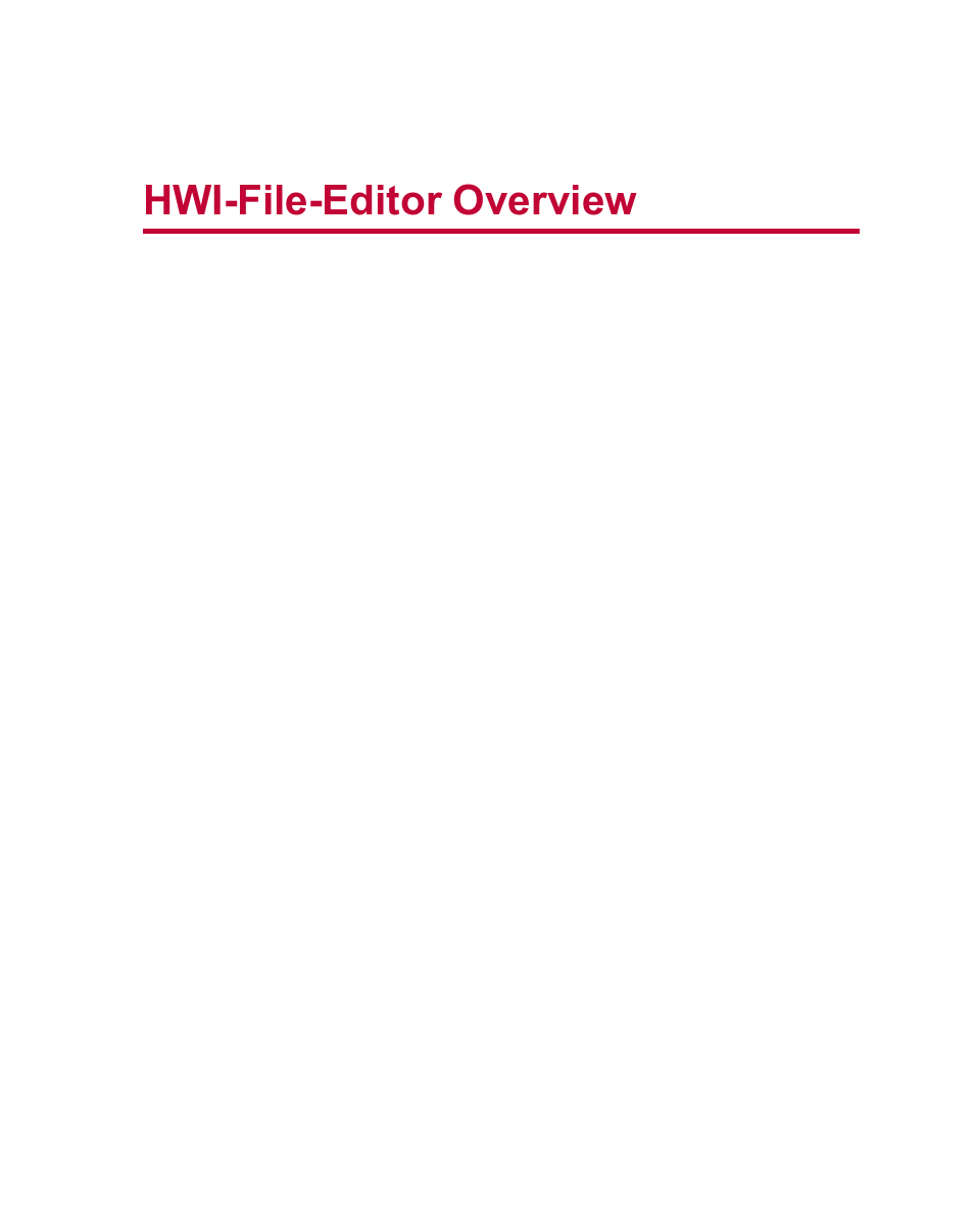 Hwi-file-editor overview | MTS Series 793 Utility Software User Manual | Page 15 / 124