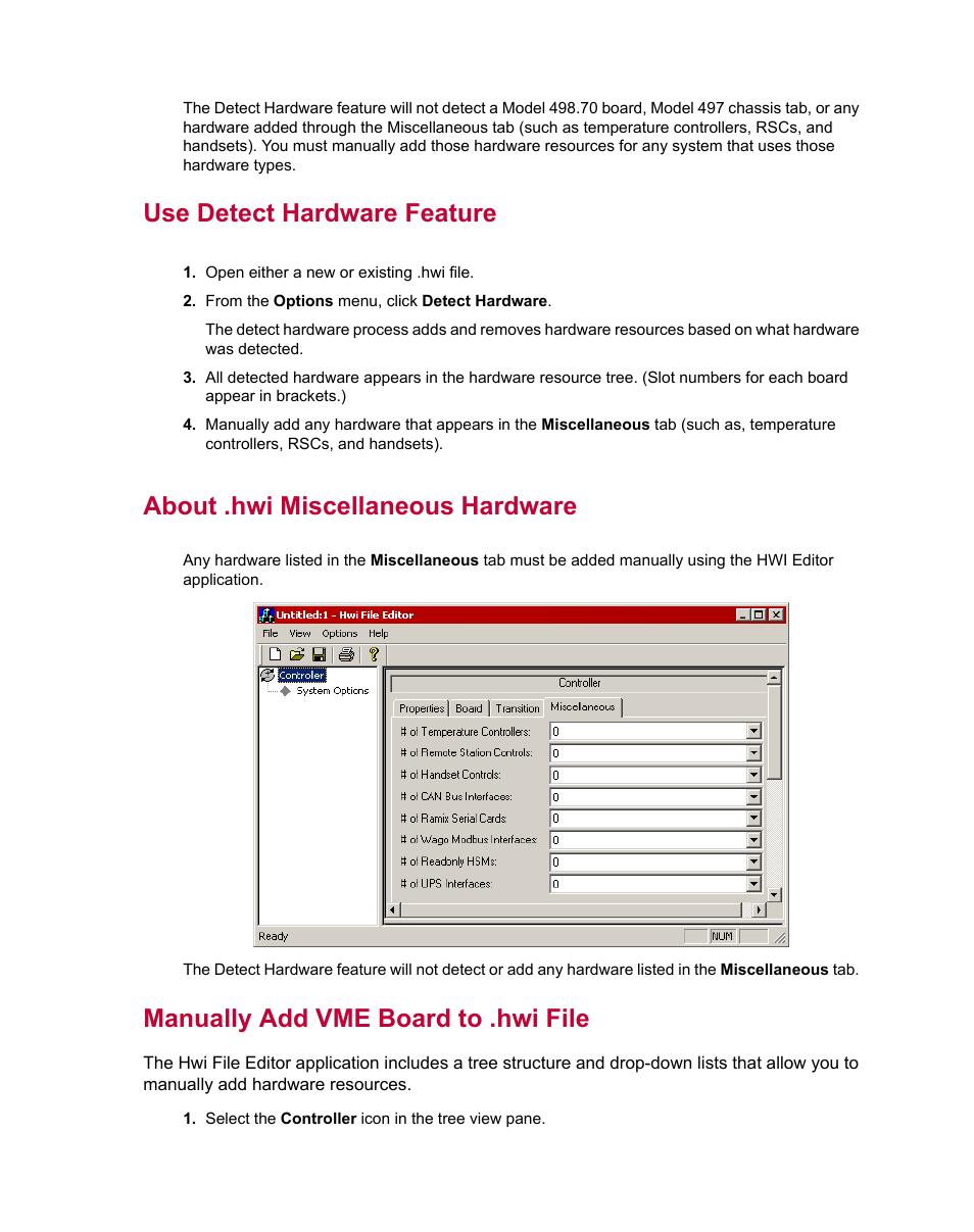 Use detect hardware feature, About .hwi miscellaneous hardware, Manually add vme board to .hwi file | MTS Series 793 Utility Software User Manual | Page 25 / 124