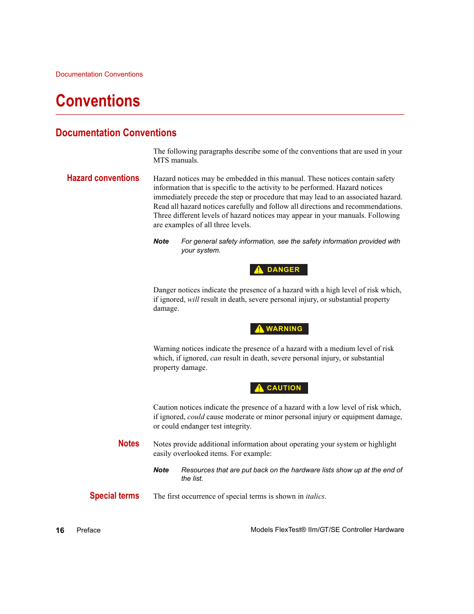 Conventions, Documentation conventions, Conventions 16 | Documentation conventions 16 | MTS Model FlexTest SE User Manual | Page 16 / 264