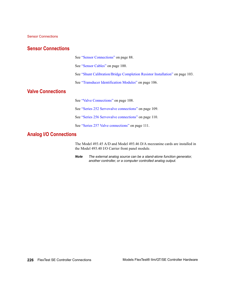 Sensor connections, Valve connections, Analog i/o connections | Sensor connections 226, Valve connections 226, Analog i/o connections 226 | MTS Model FlexTest SE User Manual | Page 226 / 264