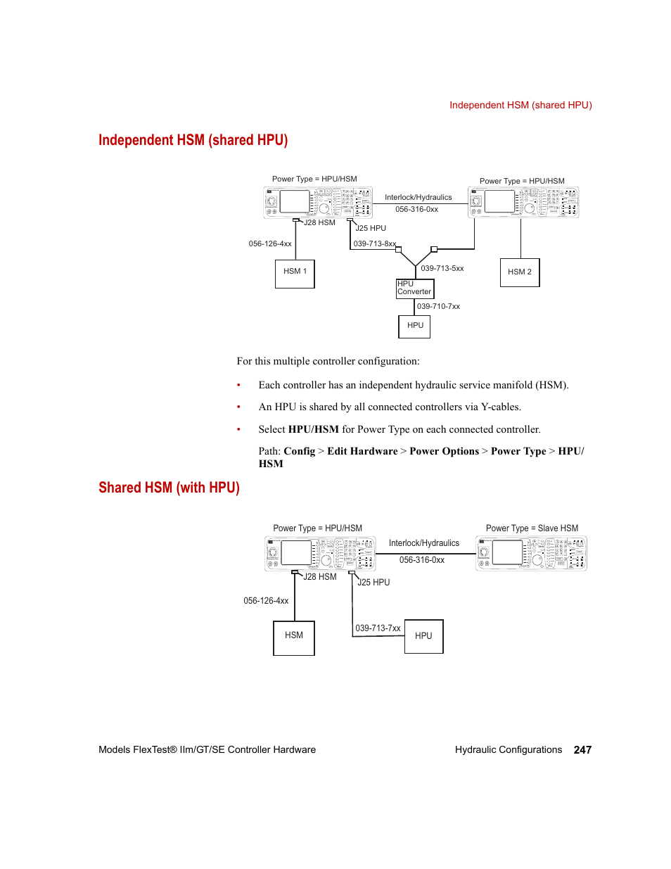Independent hsm (shared hpu), Shared hsm (with hpu), Flextest se emergency stop | Enabled, Rewind run hold stop, Monitor 1 monitor 2 flextest se emergency stop, Monitor 1 monitor 2, Hydraulic interlock program interlock, Off low high off low high | MTS Model FlexTest SE User Manual | Page 247 / 264
