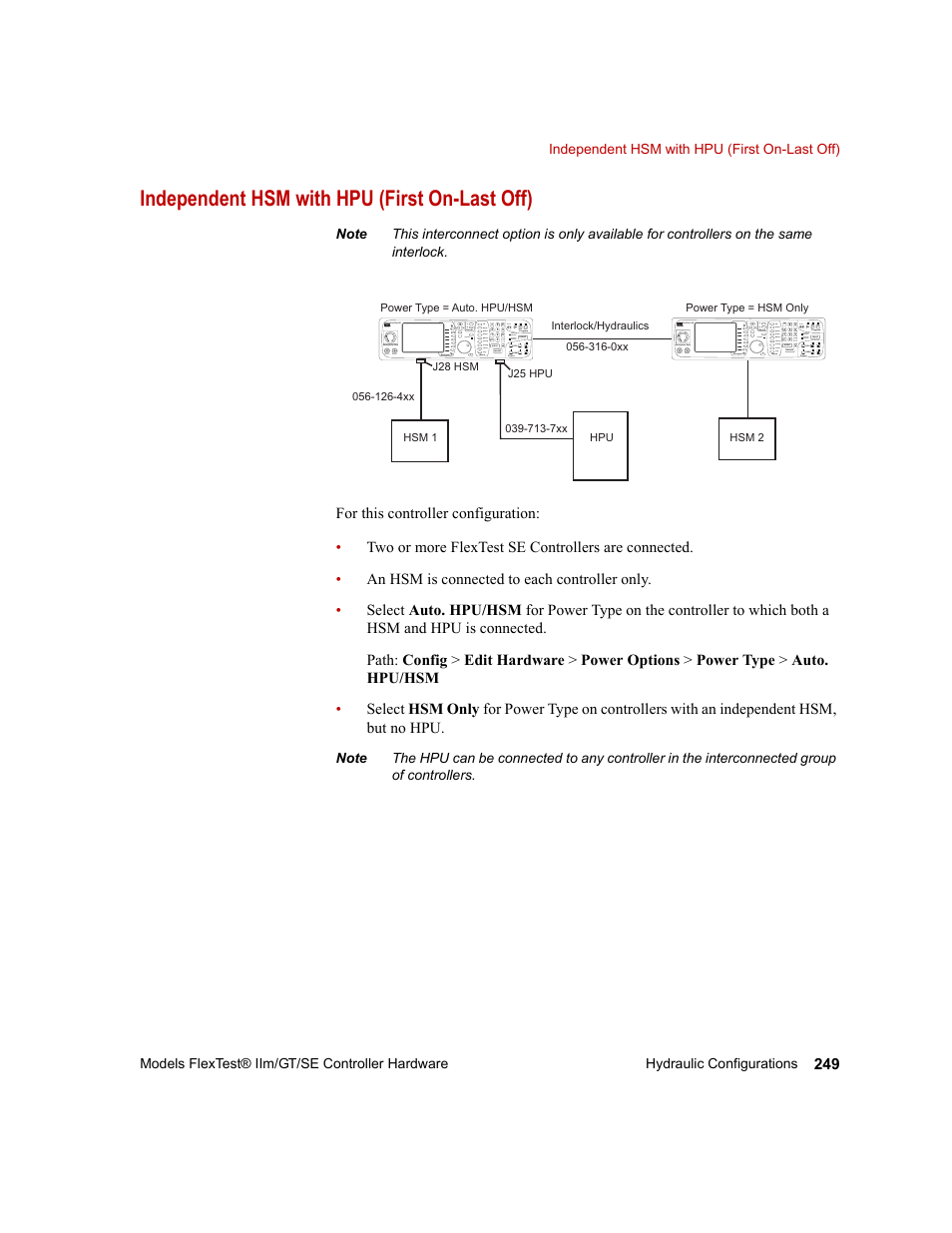 Independent hsm with hpu (first on-last off), Independent hsm with hpu (first on-last off) 249, Enabled | Rewind run hold stop, Monitor 1 monitor 2 flextest se emergency stop, Monitor 1 monitor 2 | MTS Model FlexTest SE User Manual | Page 249 / 264