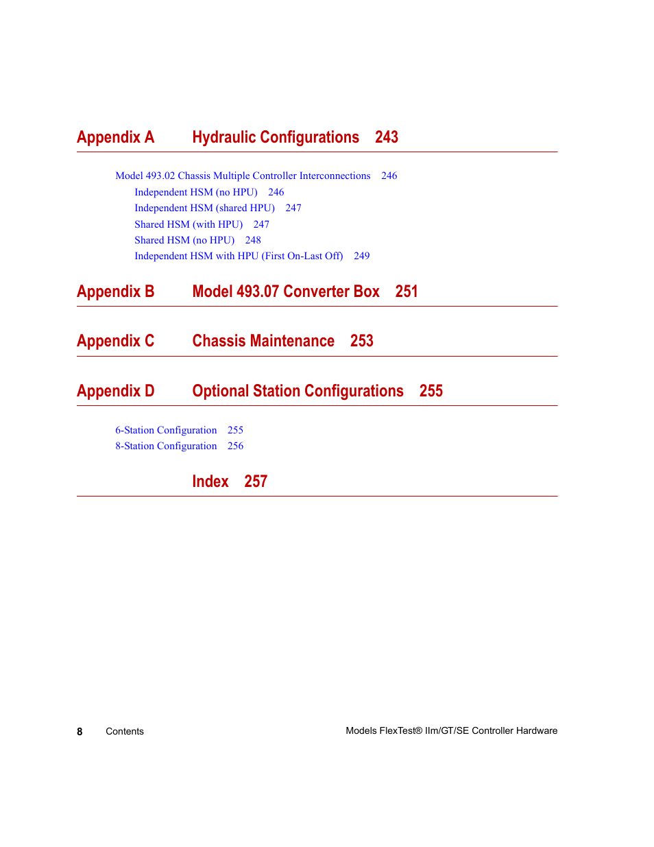 Appendix a hydraulic configurations 243, Index 257 | MTS Model FlexTest SE User Manual | Page 8 / 264