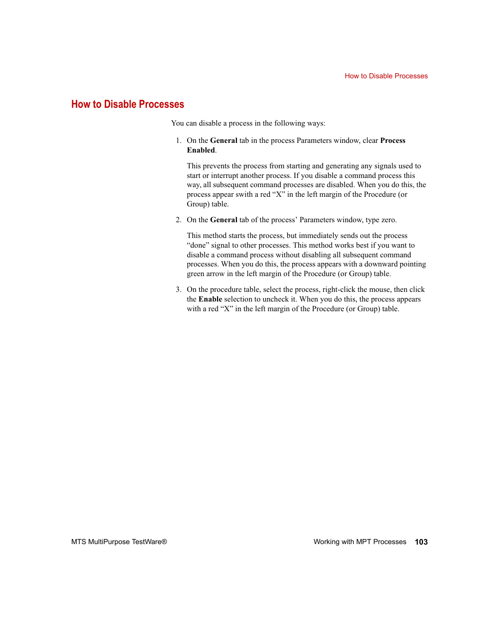 How to disable processes, How to disable processes 103, Ess, see | MTS Series 793 Application User Manual | Page 103 / 576