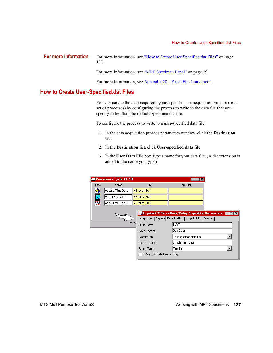 How to create user-specified.dat files, How to create user-specified.dat files 137 | MTS Series 793 Application User Manual | Page 137 / 576