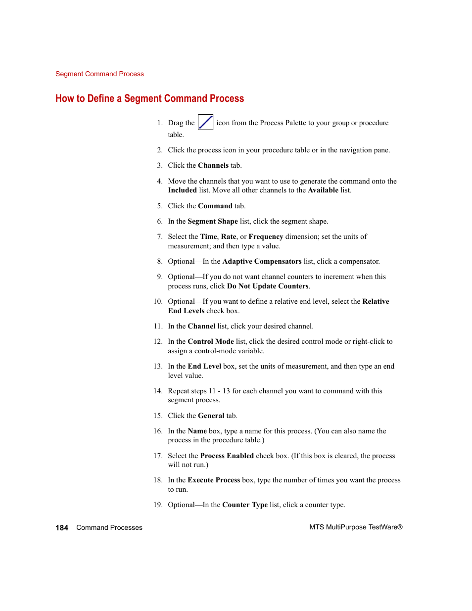 How to define a segment command process | MTS Series 793 Application User Manual | Page 184 / 576