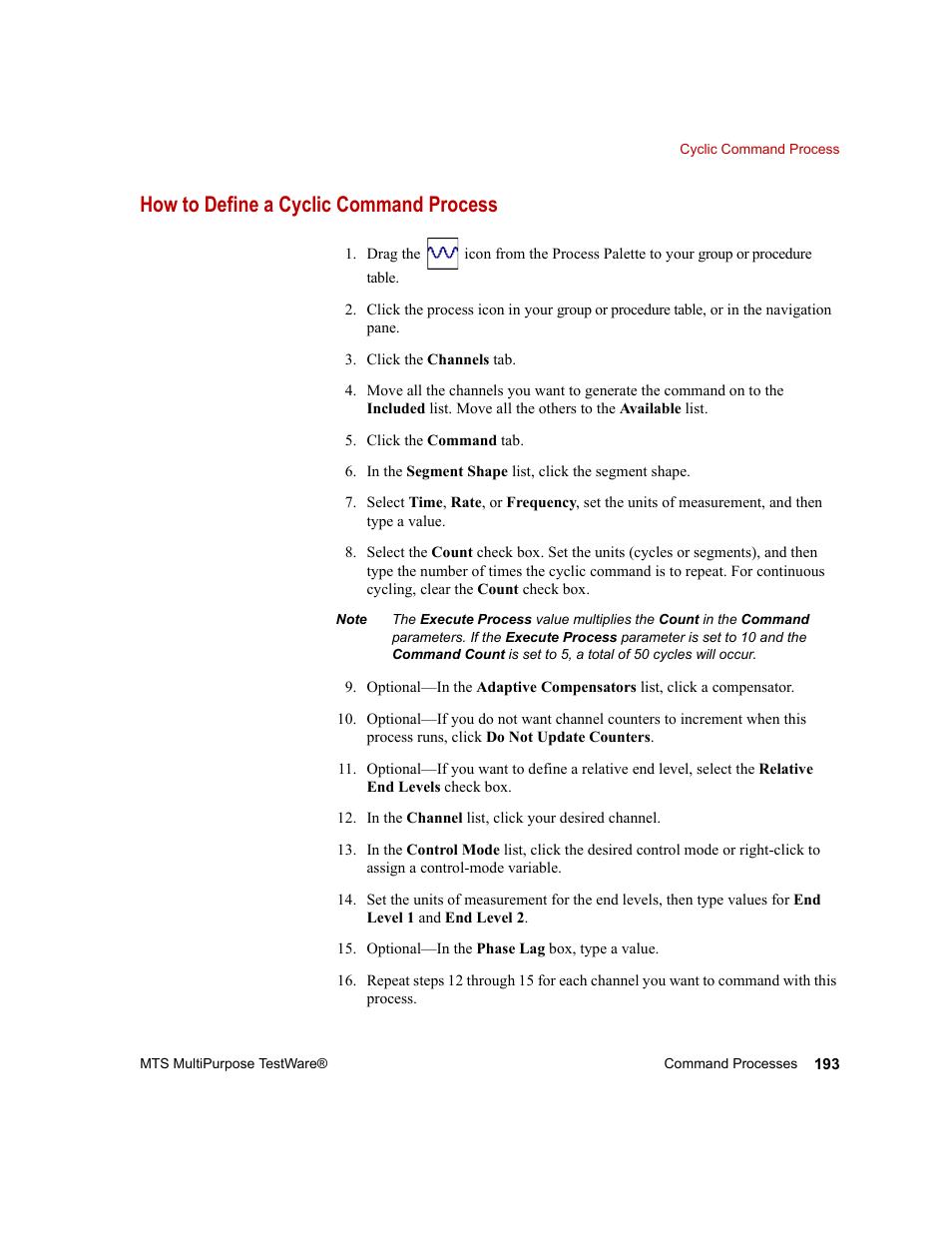 How to define a cyclic command process | MTS Series 793 Application User Manual | Page 193 / 576