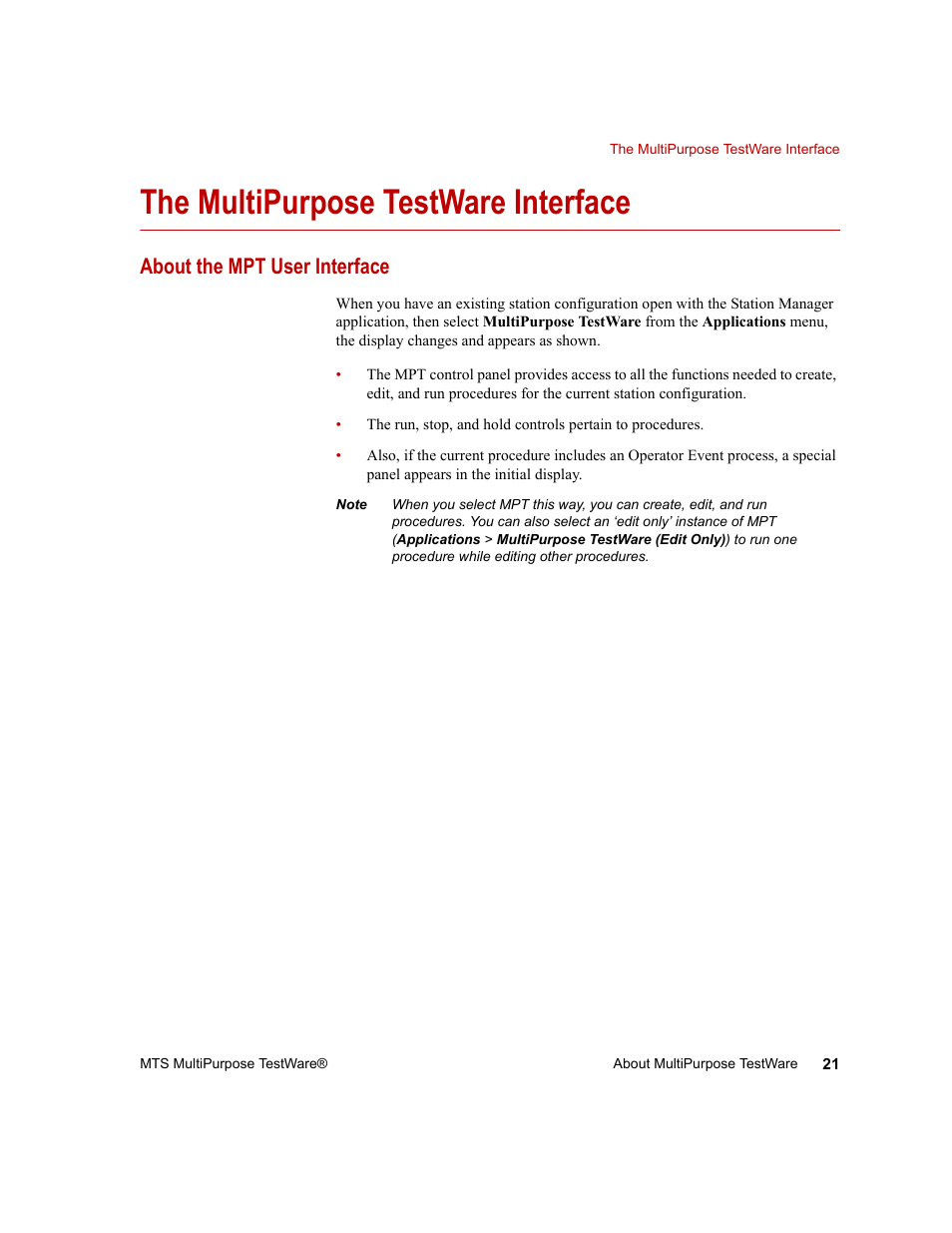 The multipurpose testware interface, About the mpt user interface, The multipurpose testware interface 21 | About the mpt user interface 21 | MTS Series 793 Application User Manual | Page 21 / 576