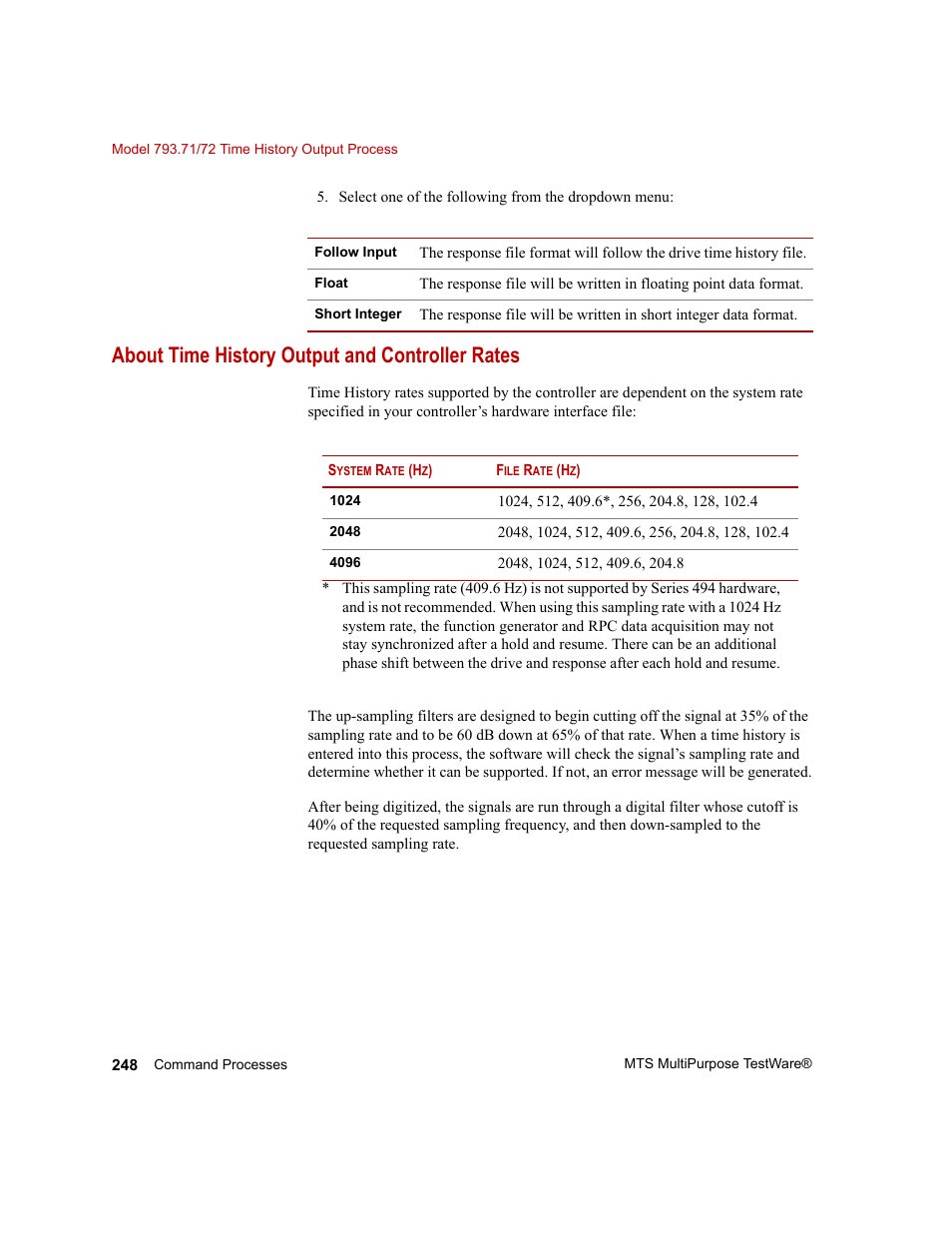 About time history output and controller rates | MTS Series 793 Application User Manual | Page 248 / 576
