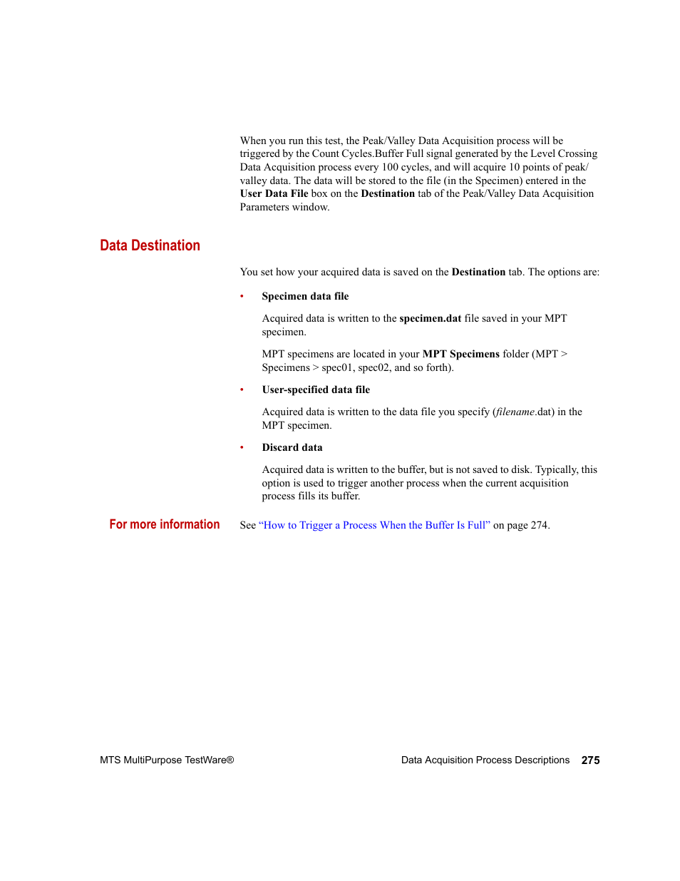 Data destination | MTS Series 793 Application User Manual | Page 275 / 576