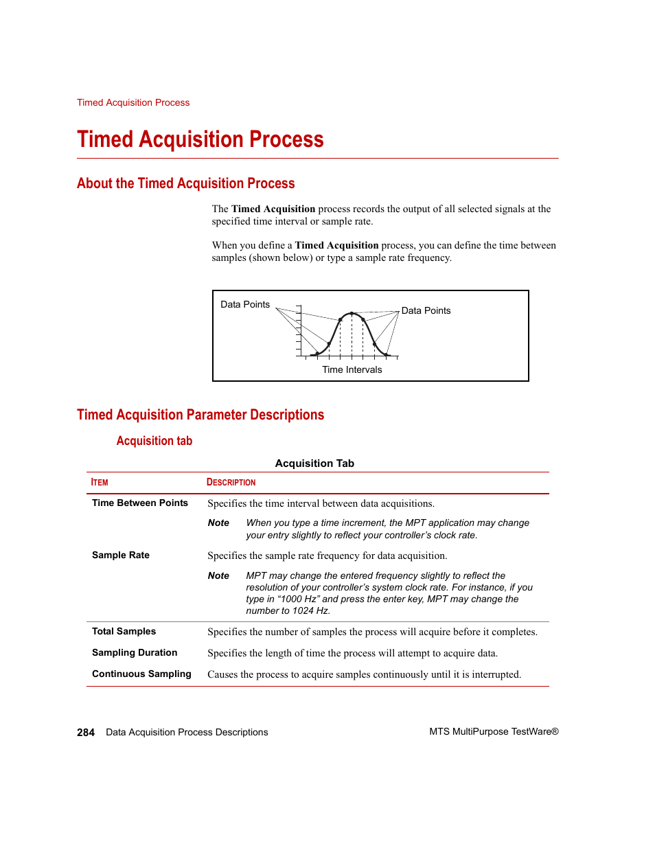 Timed acquisition process, About the timed acquisition process, Timed acquisition parameter descriptions | Timed acquisition process 284 | MTS Series 793 Application User Manual | Page 284 / 576