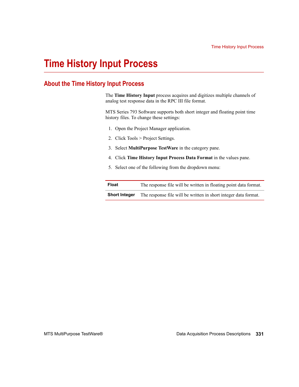 Time history input process, About the time history input process, Time history input process 331 | MTS Series 793 Application User Manual | Page 331 / 576
