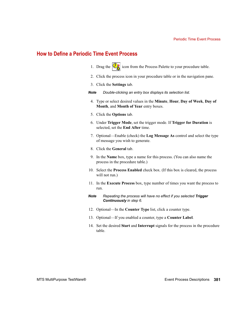 How to define a periodic time event process | MTS Series 793 Application User Manual | Page 381 / 576