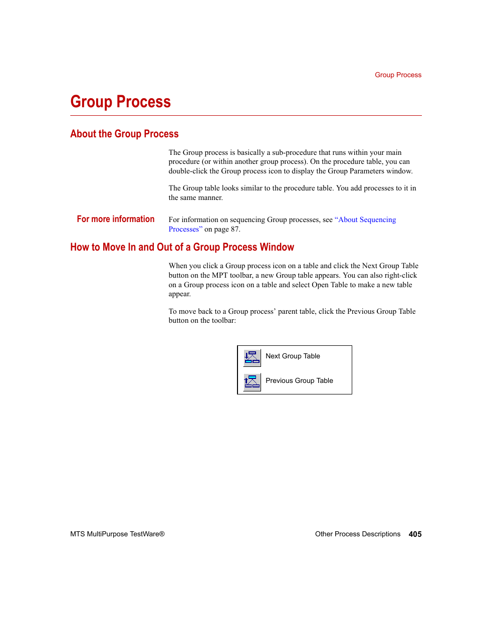 Group process, About the group process, How to move in and out of a group process window | Group process 405 | MTS Series 793 Application User Manual | Page 405 / 576