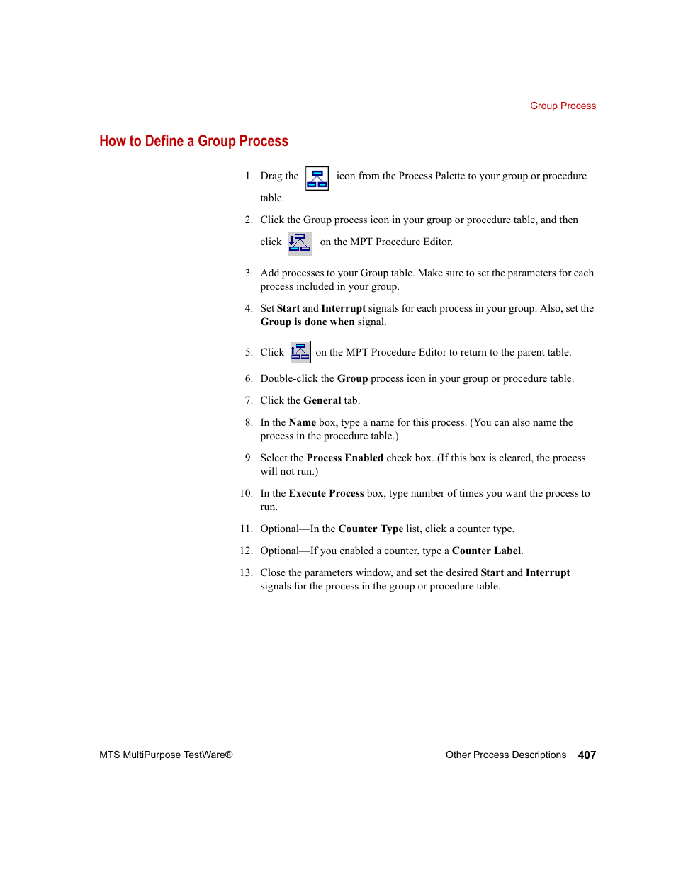 How to define a group process | MTS Series 793 Application User Manual | Page 407 / 576